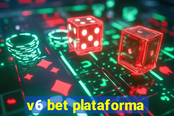 v6 bet plataforma